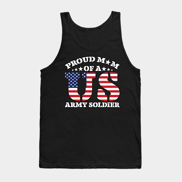 proud mom of a us army Soldier Tank Top by busines_night